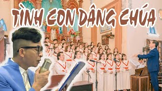 TÌNH CON DÂNG CHÚA - Thông Giáo & Ân Đức || Ca Đoàn Giáo Xứ Trại Đáy