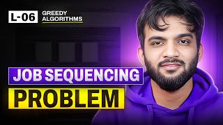L6. Job Sequencing Problem | Greedy Algorithm Playlist