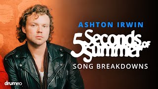 Ashton Irwin Breaks Down 5 Seconds Of Summer Drum Parts