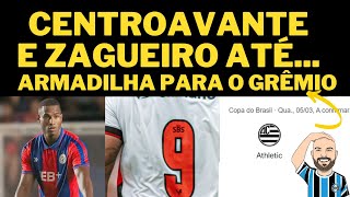 CENTROAVANTE E ZAGUEIRO ATÉ.. | ARMADILHA PARA GRÊMIO | MARCHESÍN