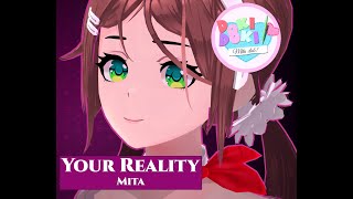 Mita - Your Reality (MiSide x DDLC ai cover)