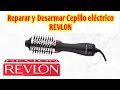 Reparar y Desarmar Cepillo Eléctrico REVLON