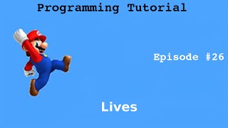 "Java Programming Tutorial" | "Super Mario Game" #26 | Lives