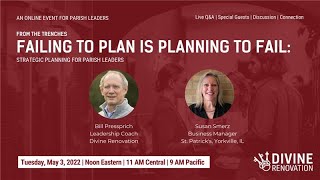 From the Trenches - Failing to Plan is Planning to Fail