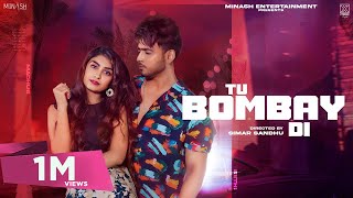 Tu Bombay Di : Maddy Sethi ft. Twinkle Arora (Official Video)  | Latest Punjabi Song 2023 #bombay