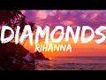 Rihanna - Diamonds (Lyrics).