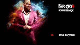 Far Cry 4 Soundtrack - 20. Royal Reception