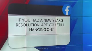 Blair's Social Second: Are you still sticking to your New Year's Resolutions?