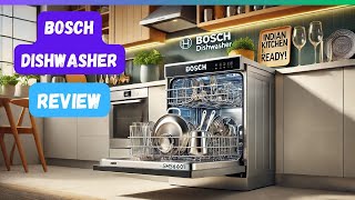 "Bosch Dishwasher: Indian Kitchen Ready! Save Water, Save Time"