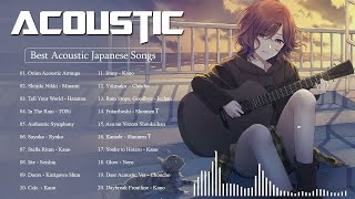 Acoustic Japanese Songs - Greatest Hits Acoustic Japanese Songs