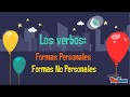 Los Verbos: Formas Personales y Formas No Personales