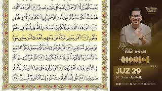 JUZ 29 - Ust. Bilal Attaki