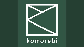 komorebi