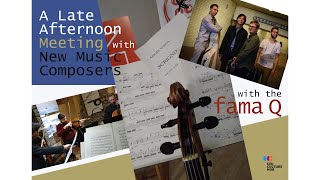 A Late Afternoon Meeting with New Music Composers
