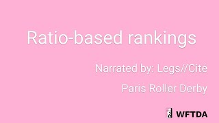 WFTDA Rankings Algorithm Explainer: Part 2 - Ratio-Based Rankings