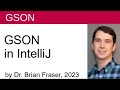 GSON: Use in IntelliJ