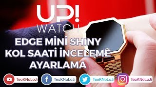 #Upwatch #Shiny mini saat modeli inceleme ve ayarlama