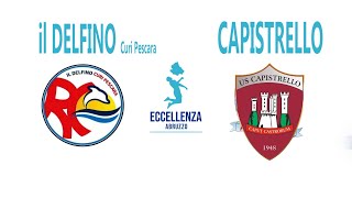 Eccellenza: Il Delfino Curi Pescara - Capistrello 1-0
