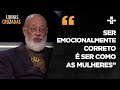 Luiz Felipe Pondé fala da existência do “emocionalmente correto”