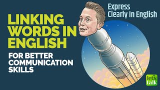 Linking Words To Speak Better English | Improve Communication Skills | Express In English Clearly