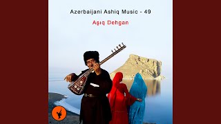 Gulam Heydər Dastanı - 5 (داستان غلام حیدر با اجرای آشیق دهقان - 5)