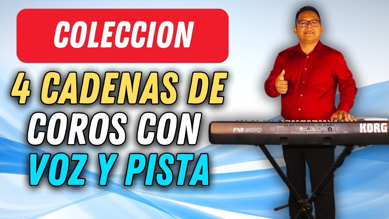 рџџ 4 Cadenas De Coros Con Voz Y Pista Para Cantarрџћ Cadena De Coros