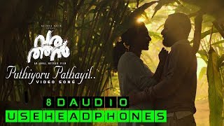 Puthiyoru Pathayil | Varathan | 8D AUDIO | USE HEADPHONES