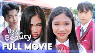 UGLY TO BEAUTY - FULL MOVIE