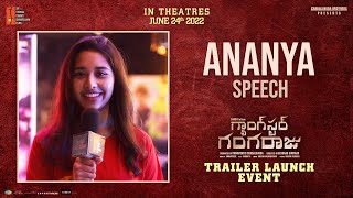 Ananya Speech | Gangster Gangaraju Trailer Launch | Laksh Chadalavada | Vedieka | Eeshaan Suryaah