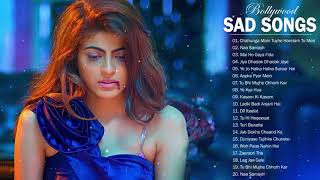 TOP 26 BOLLYWOOD HINDI SAD SONGS PLAYLIST 2018 // Top Heart Broken Hindi, INDIAN Sad Songs Jukebox