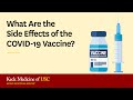 What Are the Side Effects of the COVID-19 Vaccine?