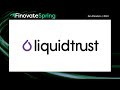 FinovateSpring 2024 / LiquidTrust