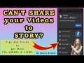 Can't Share the Facebook Videos in STORY? Do this..