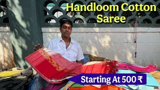 Mumbai Best saree Market|Pure Handloom Cotton Saree|Starting At 500 ₹ #handloomsaree