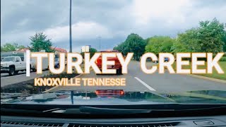 DRIVING AROUND TURKEY CREEK KNOXVILLE TENNESSEE JULY 14, 2021