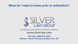 What do I need to know prior to arbitration?