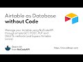 Manage your Airtable Sheets with simple GET, POST, PUT and DELETE methods