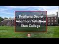 Kralların Kurduğu Eton College