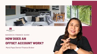 How does an Offset Account work? | Maverick Finance Guide