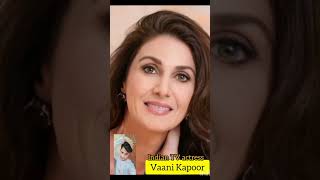 Vaani Kapoor (old and young)Indian TV actress #shorts