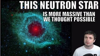 We Just Discovered The Most Massive Neutron Star Ever