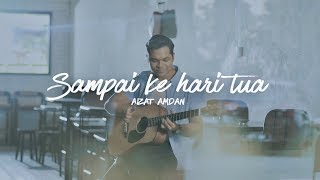 Download Lagu Aizat Amdan Sai Ke Hari Tua... MP3 Gratis
