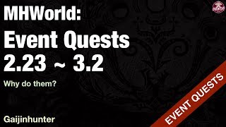 Monster Hunter World: Event Quests [2/23 - 3/2]