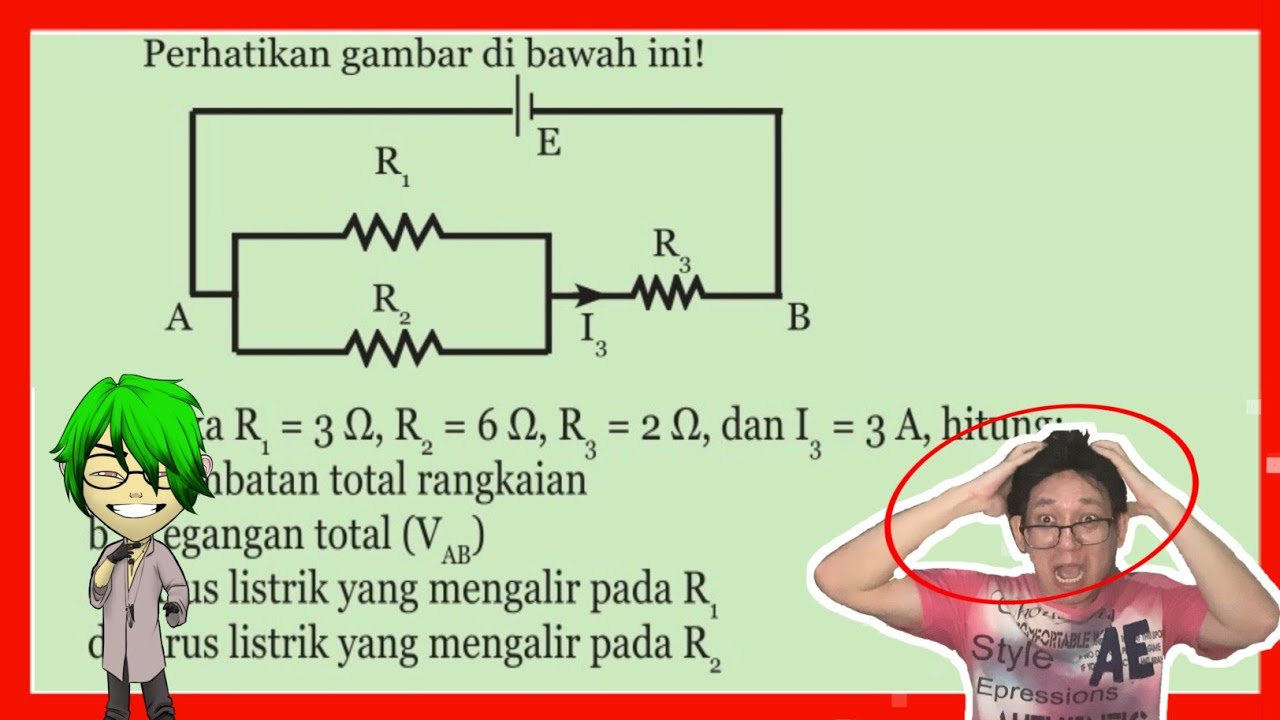 Perhatikan Gambar Di Bawah Ini!Jika R1 = 3 Ohm, R2 = 6ohm, R3 = 2 Ohm ...