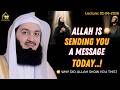 ALLAH IS TRYING TO REACH YOU… BEFORE IT'S TOO LATE! | Islamic Motivation #muftimenk #islam