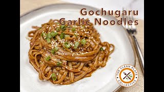 Gochugaru Garlic Noodles - The Clean Plate Collective