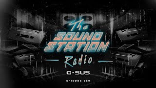 The SoundStation Radio 020 | G-Sus 🔊