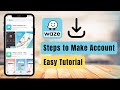 How to Set Up Waze App | Create Account and Login