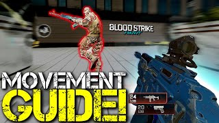 The ONLY Movement Guide you Need for Bloodstrike!