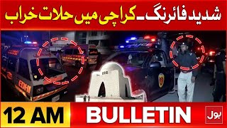 Terrible Updates From Karachi | BOL News Bulletin At 12 AM | Situation Worsens